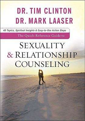 Book cover of The Quick-Reference Guide to Sexuality and Relationship Counseling