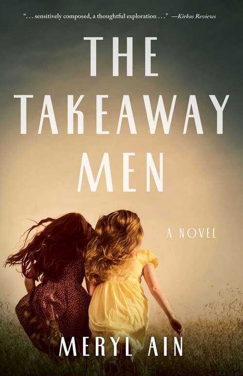 Book cover of The Takeaway Men: A Novel