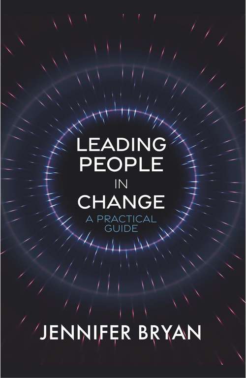 Book cover of Leading People in Change: A Practical Guide