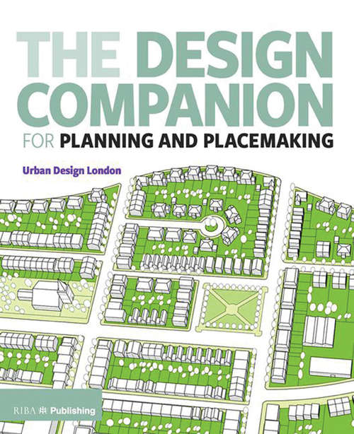 Book cover of The Design Companion for Planning and Placemaking