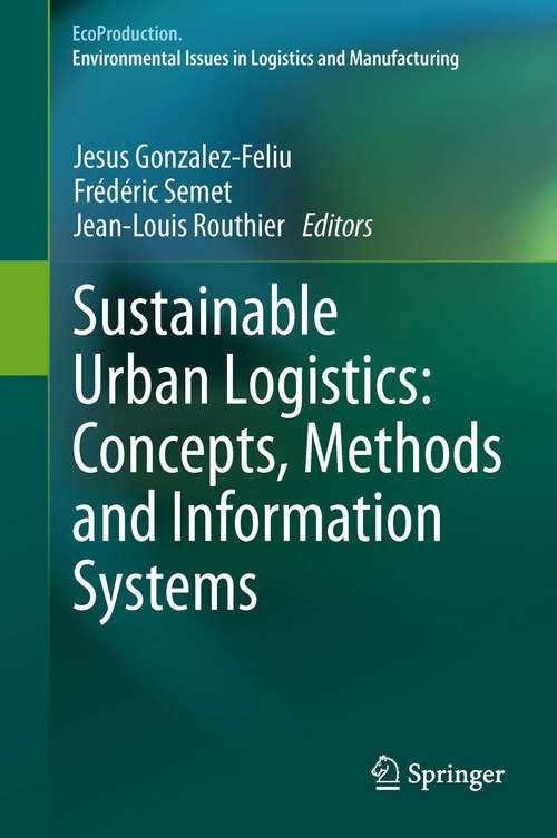 Book cover of Sustainable Urban Logistics: Concepts, Methods and Information Systems