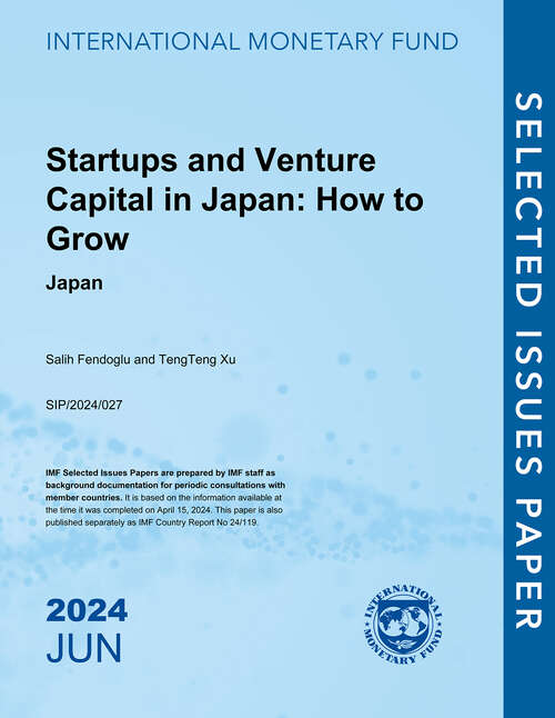 Book cover of Startups and Venture Capital in Japan: How To Grow (Selected Issues Papers)