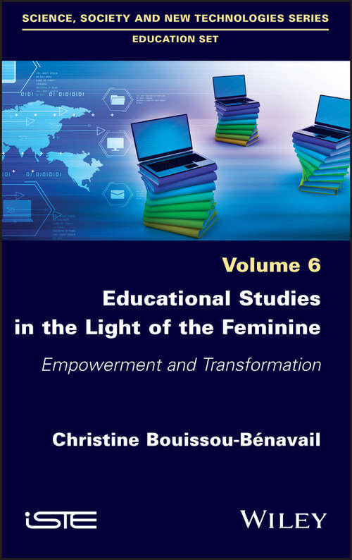 Book cover of Educational Studies in the Light of the Feminine: Empowerment and Transformation