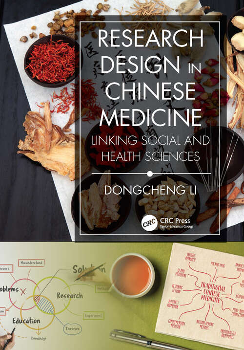 Book cover of Research Design in Chinese Medicine: Linking Social and Health Sciences