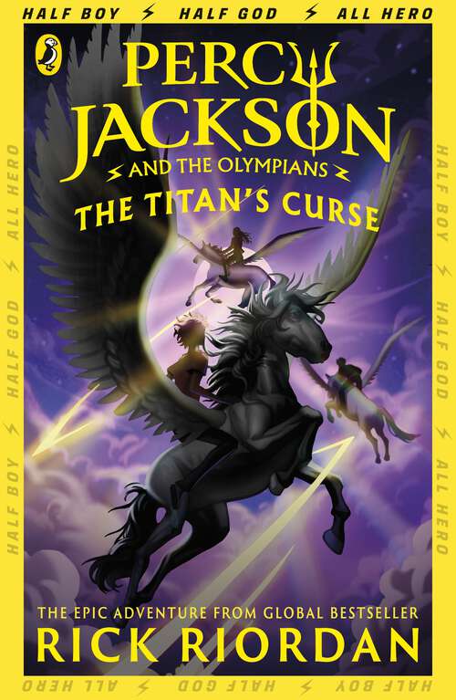 Book cover of Percy Jackson and the Titan's Curse (3) (Percy Jackson #3)