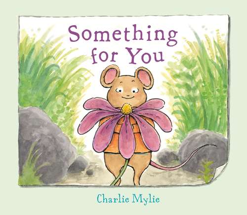 Book cover of Something for You: A Picture Book