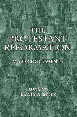 Book cover of The Protestant Reformation: Major Documents