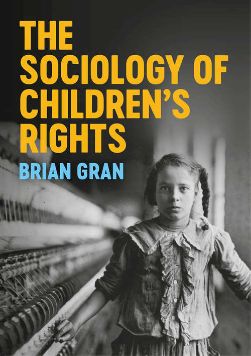 Book cover of The Sociology of Children's Rights