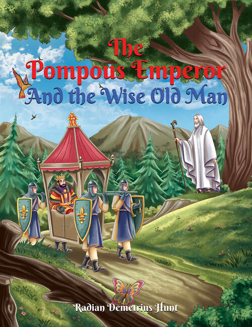 Book cover of The Pompous Emperor and the Wise Old Man