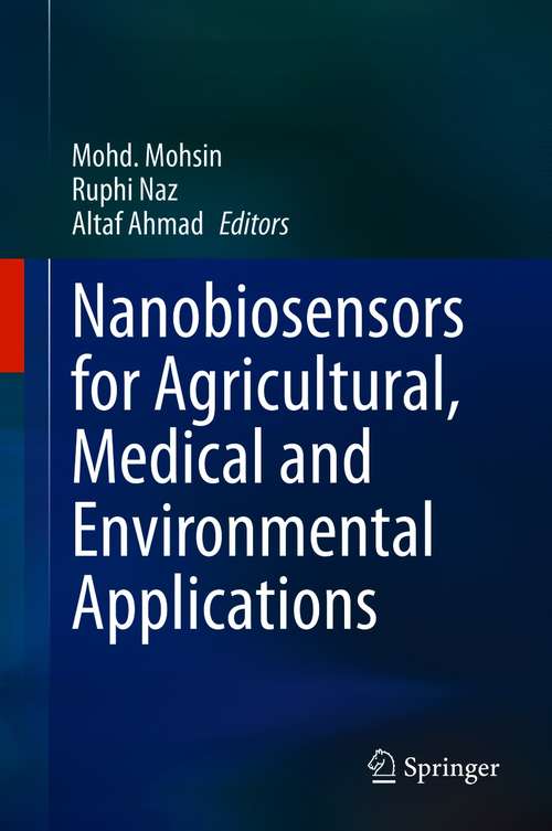 Book cover of Nanobiosensors for Agricultural, Medical and Environmental Applications (1st ed. 2020)