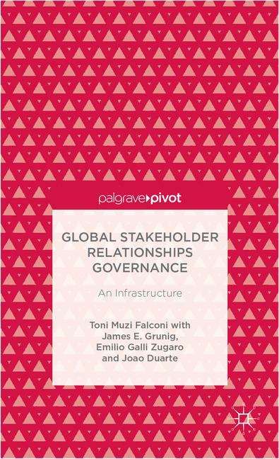 Book cover of Global Stakeholder Relationships Governance: An Infrastructure