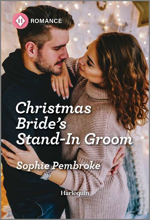 Book cover of Christmas Bride's Stand-In Groom (Original) (Blame It on the Mistletoe #1)