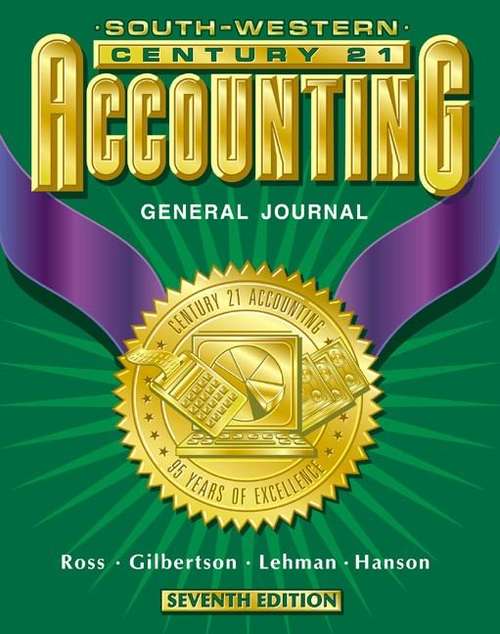 Book cover of Century 21 Accounting General Journal Approach (Seventh Edition)