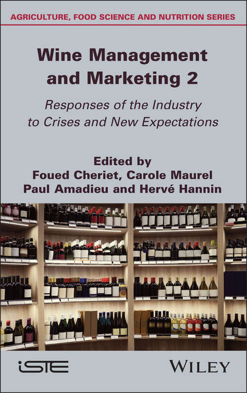 Book cover of Wine Management and Marketing, Volume 2: Responses of the Industry to Crises and New Expectations