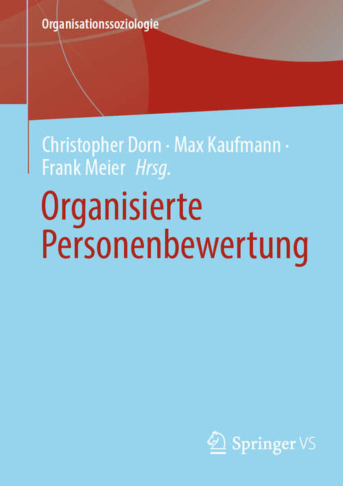 Book cover of Organisierte Personenbewertung (2024) (Organisationssoziologie)