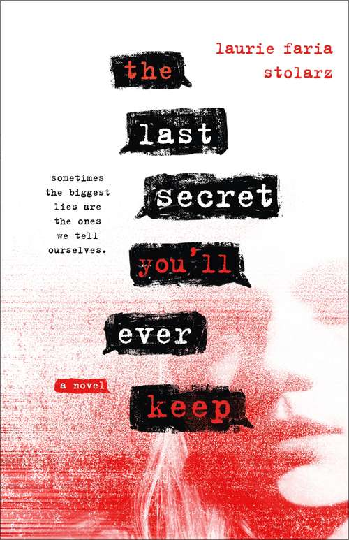 Book cover of The Last Secret You'll Ever Keep: A Novel