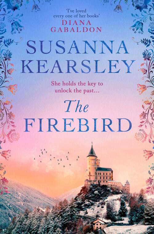 Book cover of The Firebird: A sweeping story of love, sacrifice, courage and redemption (The\scottish Ser. #2)