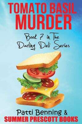 Book cover of Tomato Basil Murder (The Darling Deli #7)