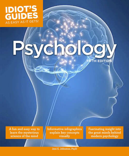 Book cover of Psychology, Fifth Edition (Idiot's Guides)