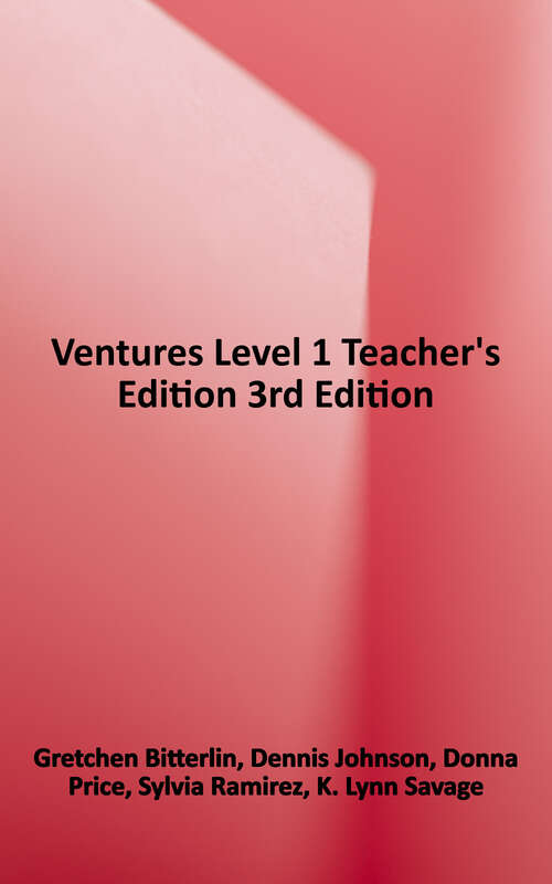 Book cover of Ventures Level 1 Teacher's Edition (3) (Ventures Ser.)