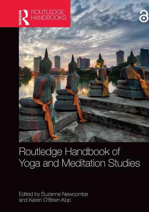 Book cover of Routledge Handbook of Yoga and Meditation Studies