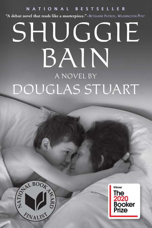 Book cover of Shuggie Bain: A Novel