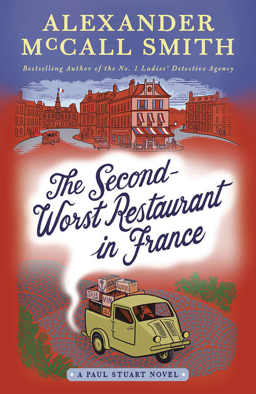 Book cover of The Second-Worst Restaurant in France: A Paul Stuart Novel (2) (Paul Stuart Series #2)
