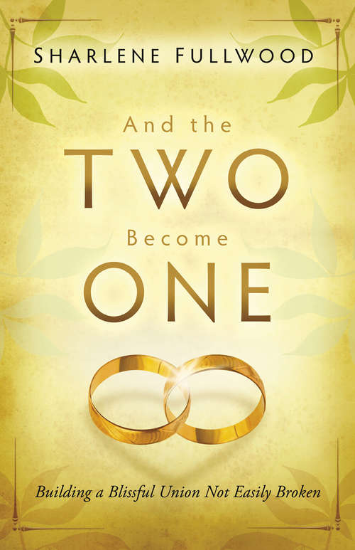 Book cover of And the Two Become One