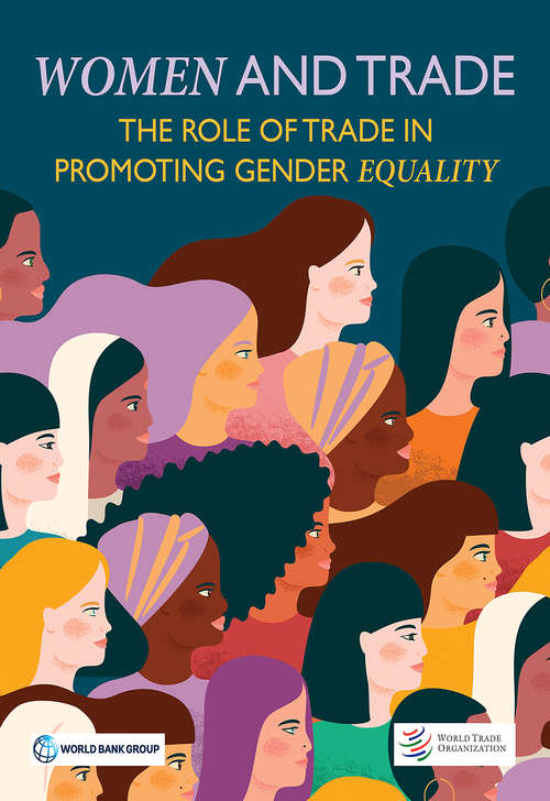 Book cover of Women and Trade: The Role of Trade in Promoting Gender Equality