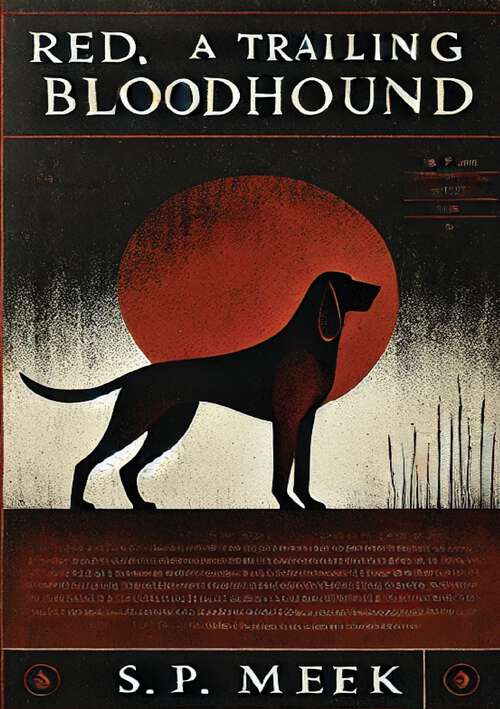 Book cover of Red, a Trailing Bloodhound