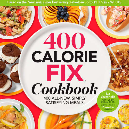 Book cover of 400 Calorie Fix Cookbook: 400 All-New Simply Satisfying Meals