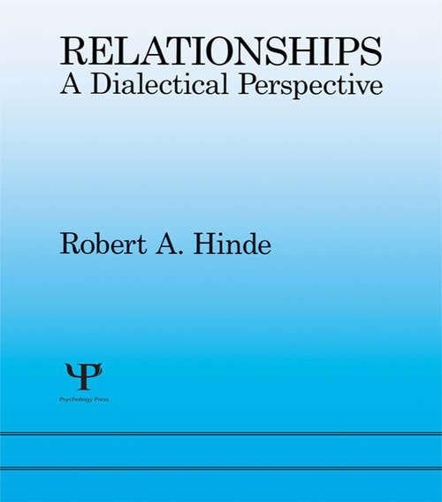 Book cover of Relationships: A Dialectical Perspective
