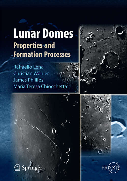 Book cover of Lunar Domes: Properties and Formation Processes