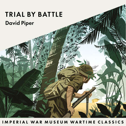 Book cover of Trial by Battle: Imperial War Museum Wartime Classics