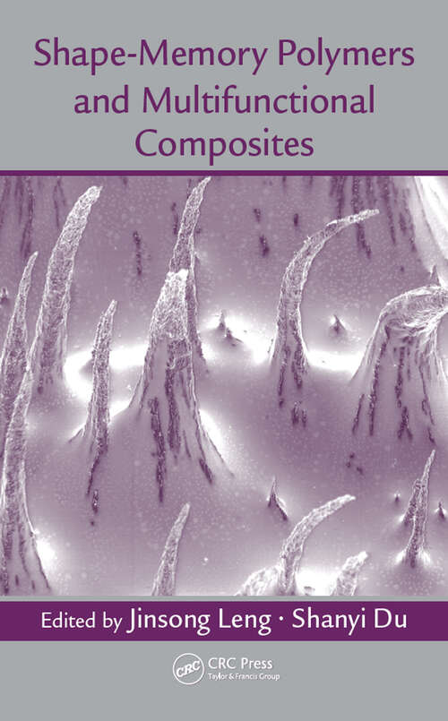 Book cover of Shape-Memory Polymers and Multifunctional Composites