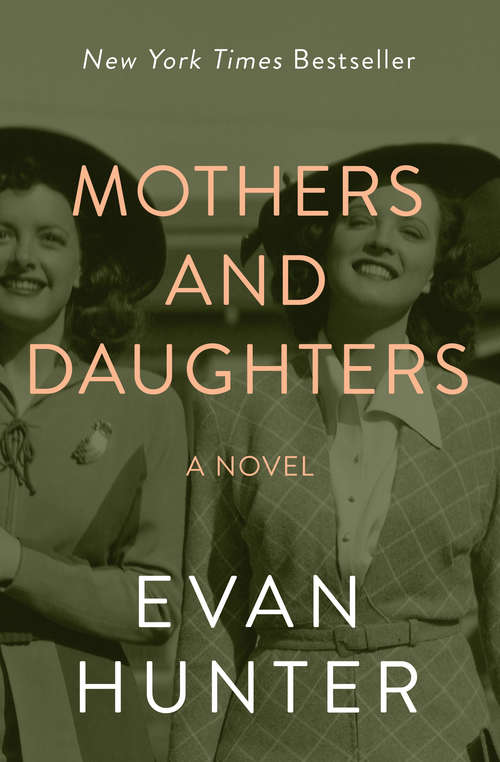 Book cover of Mothers and Daughters: A Novel