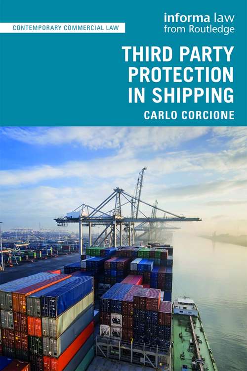 Book cover of Third Party Protection in Shipping (Contemporary Commercial Law)