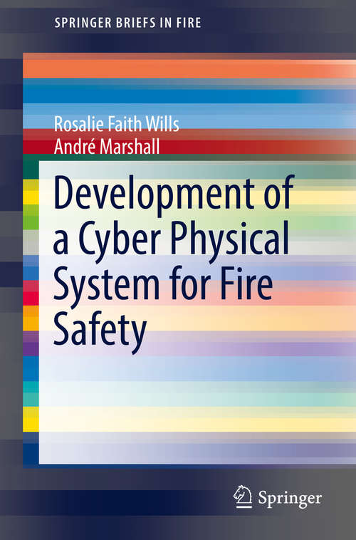 Book cover of Development of a Cyber Physical System for Fire Safety