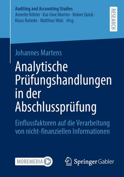 Book cover of Analytische Prüfungshandlungen in der Abschlussprüfung: Einflussfaktoren auf die Verarbeitung von nicht-finanziellen Informationen (2024) (Auditing and Accounting Studies)