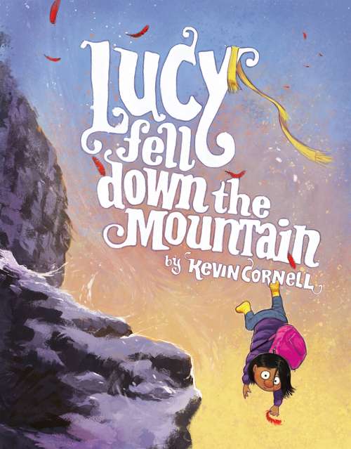 Book cover of Lucy Fell Down the Mountain