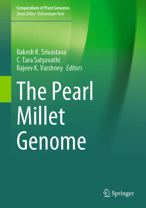 Book cover of The Pearl Millet Genome (2024) (Compendium of Plant Genomes)