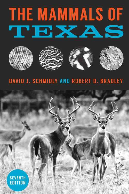 Book cover of The Mammals Of Texas (Seventh Edition)