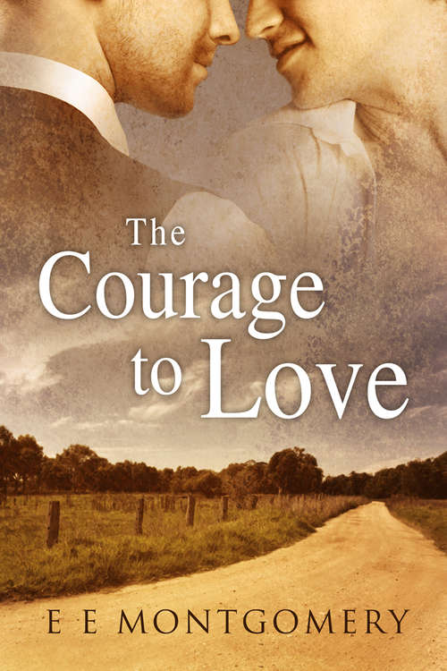 Book cover of The Courage to Love