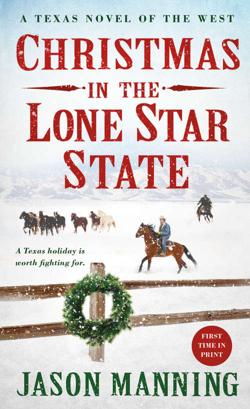 Book cover of Christmas in the Lone Star State: A Texas Novel of the West