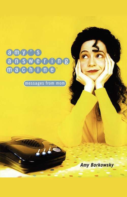 Book cover of Amy's Answering Machine