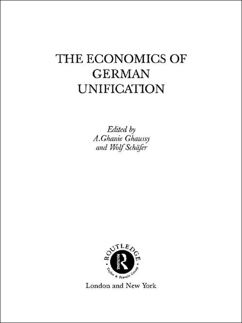 Book cover of The Economics of German Unification