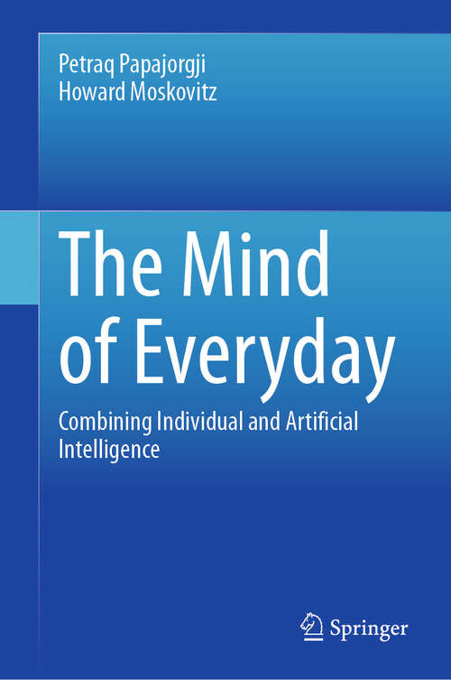 Book cover of The Mind of Everyday: Combining Individual and Artificial Intelligence