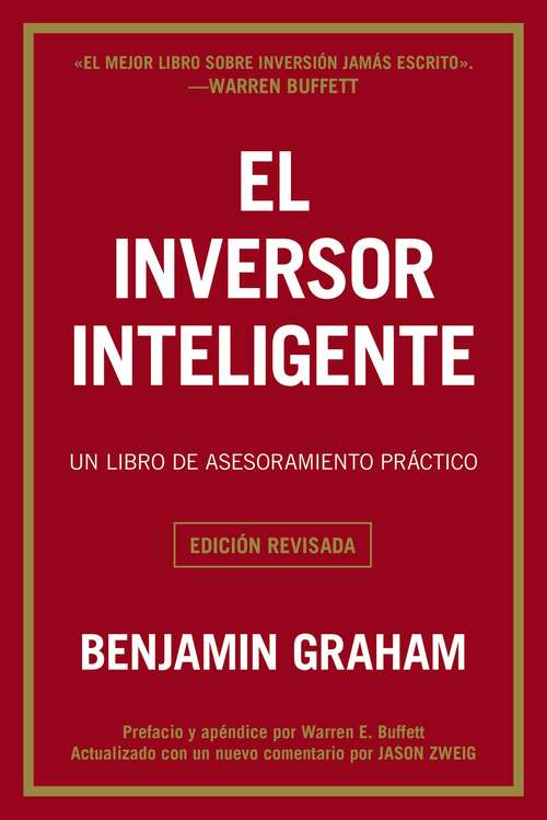 Book cover of El inversor inteligente: Un libro de asesoramiento práctico