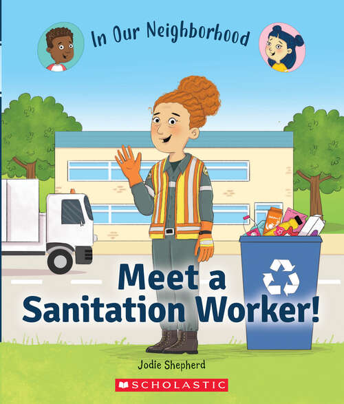 Book cover of Meet a Sanitation Worker! (In Our Neighborhood)