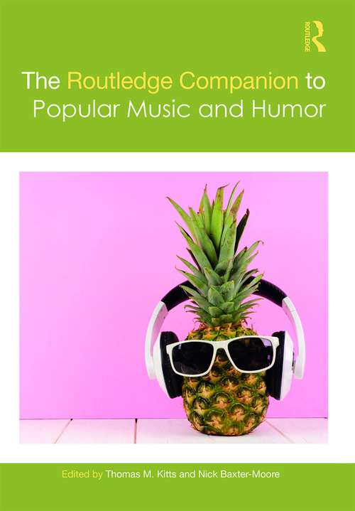 Book cover of The Routledge Companion to Popular Music and Humor (Routledge Music Companions)